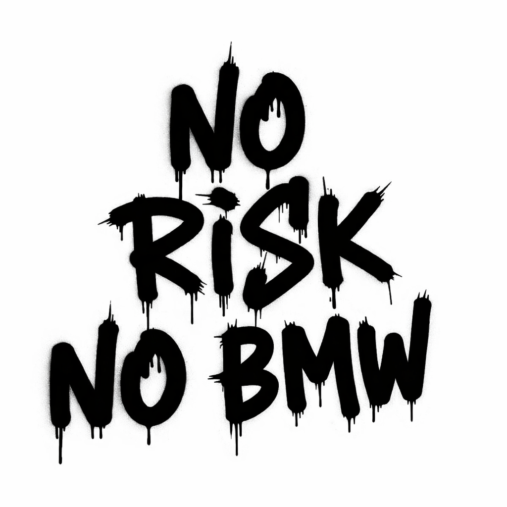 Стикер-NO RISK NO BMW